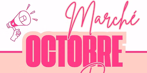 March\u00e9 Octobre Rose
