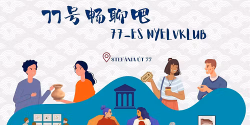 \u201c77-es Nyelvklub\u201d \u2013 5. alkalom