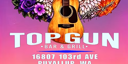 Pretty Gritty and Those Guys @  TOP GUN IN PUYALLUP