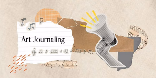 Creative Art Journaling Workshop \u2013 Paper & Collage