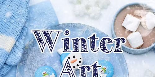 Winter Art Camp - Camp 2