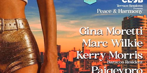 Moretti Club Terrace Sessions Presenting Peace & Harmony