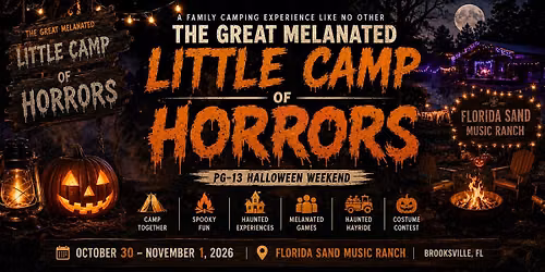 The Great Melanated Little Camp of Horror