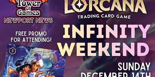 Lorcana Infinity Weekend