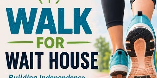Walk for WAIT House 2026