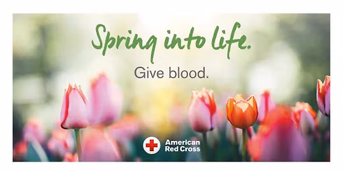 Spring Red Cross Blood Drive! \ud83c\udf37