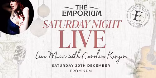 Saturday Night Live at The Emporium: Caroline Kenyon