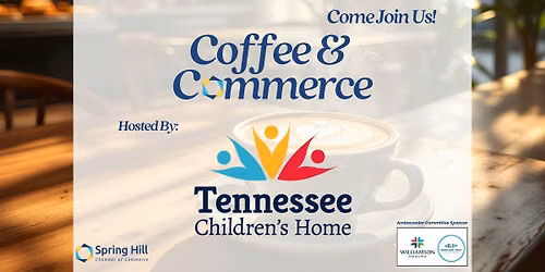 Coffee & Commerce: Tennessee Children's Home