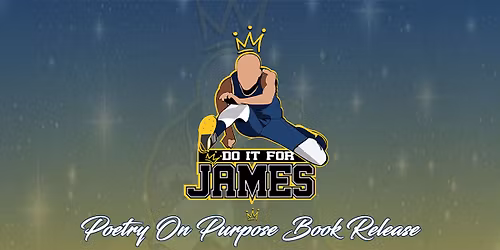 Do it For James Foundation Poetry Slam