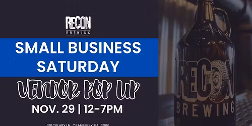Small Business Saturday Vendor Pop-Up at Recon Brewing at Meeder