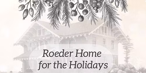 WCHS Presents: Roeder Home for the Holidays
