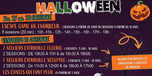 Suivez notre programme d'Halloween! Animations 100% gratuites!