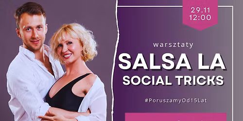 Salsa LA - SOCIAL TRICKS || Ada & Pawe\u0142 || 29.11 Art of Move
