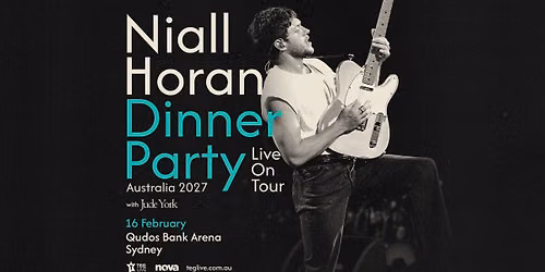 Niall Horan | Dinner Party Live on Tour [SYDNEY]