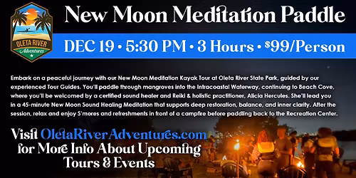 New Moon Meditation Kayak Tour at Oleta River State Park\ud83c\udf11