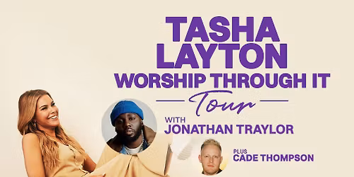Tasha Layton  Jonathan Traylor & Cade Thompson