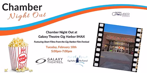Chamber Night Out at Galaxy Theatre Feat. Gig Harbor Film Festival