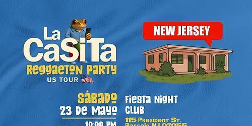 La Casita Reggaeton Party NEW JERSEY