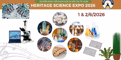 HERITAGE SCIENCE - TRI\u1ec2N L\u00c3M GI\u00c1O D\u1ee4C KHOA H\u1eccC CHO TR\u1eba EM