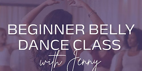 Beginner Belly Dance Class with Jenny