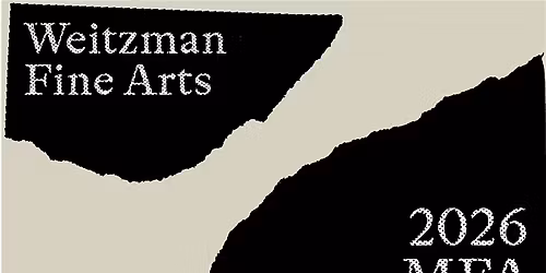 Opening Celebration for the 2026 Weitzman Fine Art Thesis Exhibition