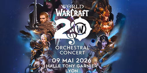 World of Warcraft \u00e0 la Halle Tony Garnier de Lyon