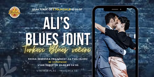 ALI's BLUES JOINT - redni torkovi Blues ve\u010deri in preplesavanja