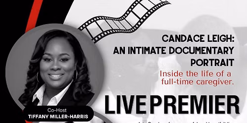 Candace Leigh: An Intimate Documentary Portrait: Inside The Life As A Full-time Caregiver
