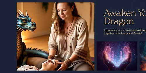 Awakening Your Dragon Sound Bath