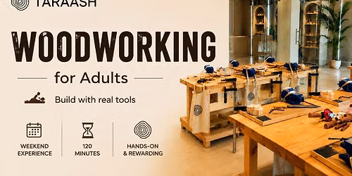Woodworking for Adults - Build with real tools