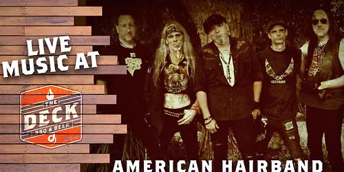 AMERICAN HAIRBAND LIVE @ THE DECK