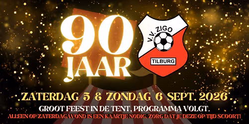 Feestweekend 90 JAAR V.V. ZIGO