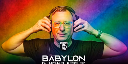 Babylon DJ Michael Kessler - Pride Friday