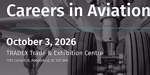 Careers in Aviation Expo Abbotsford