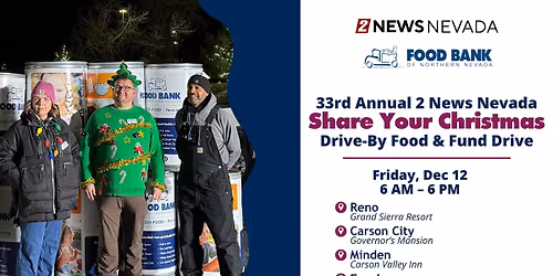 33rd Annual 2 News Nevada Share Your Christmas Drive-By Food and Fund Drive