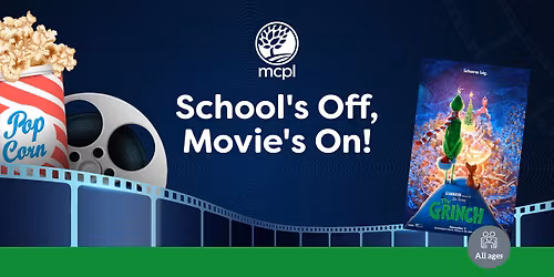 School's Off, Movie's On! The Grinch