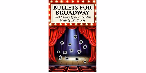 Bullets for Broadway