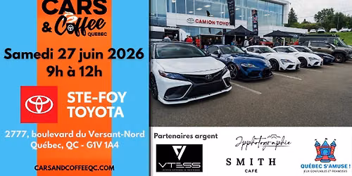 Cars & Coffee Qu\u00e9bec x Ste-Foy Toyota