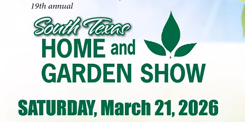 South Texas Home and Garden Show 2026