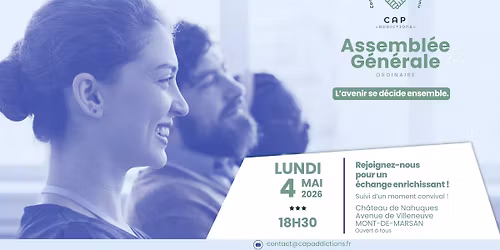 CAP Addictions - Assembl\u00e9e G\u00e9n\u00e9rale