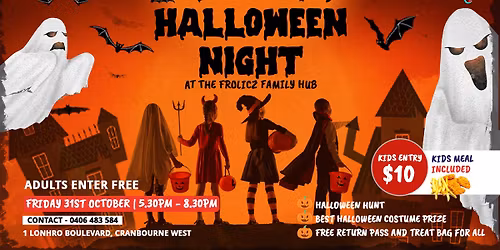 Trick or Treat | Halloween Night at The Frolicz Family Hub