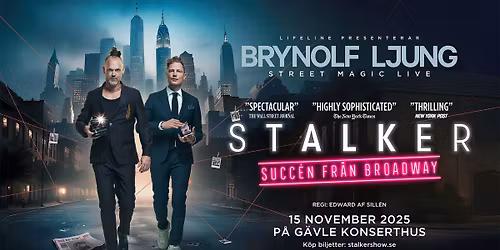 Brynolf & Ljung - Stalker | G\u00e4vle