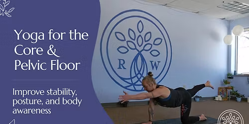 Yoga for Core & Pelvic Floor