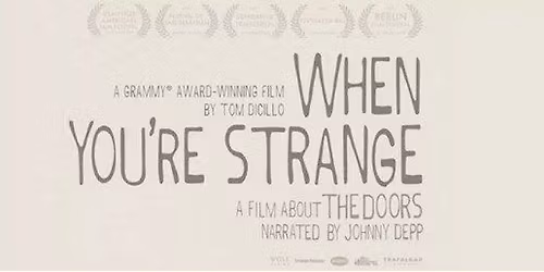 The Doors: When you're Strange at Frank Banko Alehouse Cinemas