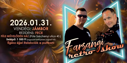 FARSANGI RETRO SHOW