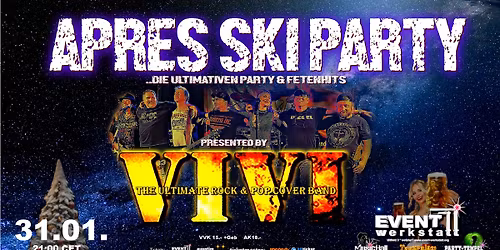 APR\u00c8S SKI PARTY mit VIVI \u2013 DIE ULTIMATIVEN PARTY & FETENHITS! \u2013 Eventwerkstatt Wetzlar