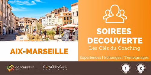 16\/09\/26- Soir\u00e9e d\u00e9couverte "les cl\u00e9s du coaching" \u00e0 Aix-Marseille