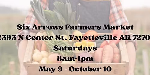 Six Arrows Farmers Market