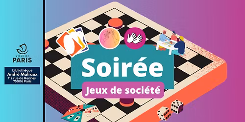 Andr\u00e9 Malraux | Soir\u00e9e Jeux de soci\u00e9t\u00e9