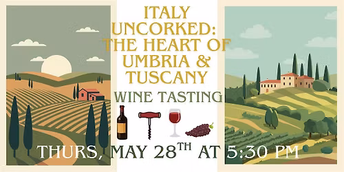 Italy Uncorked: The Heart of Umbria & Tuscany Wine Tasting